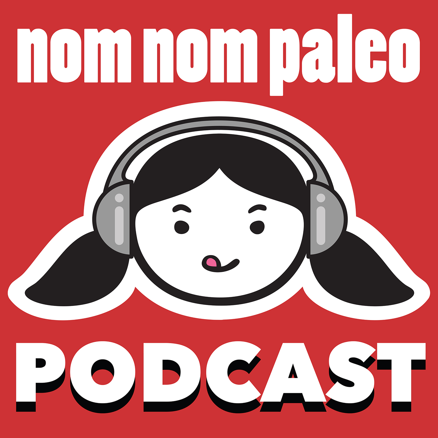 Nom Nom Paleo Podcast